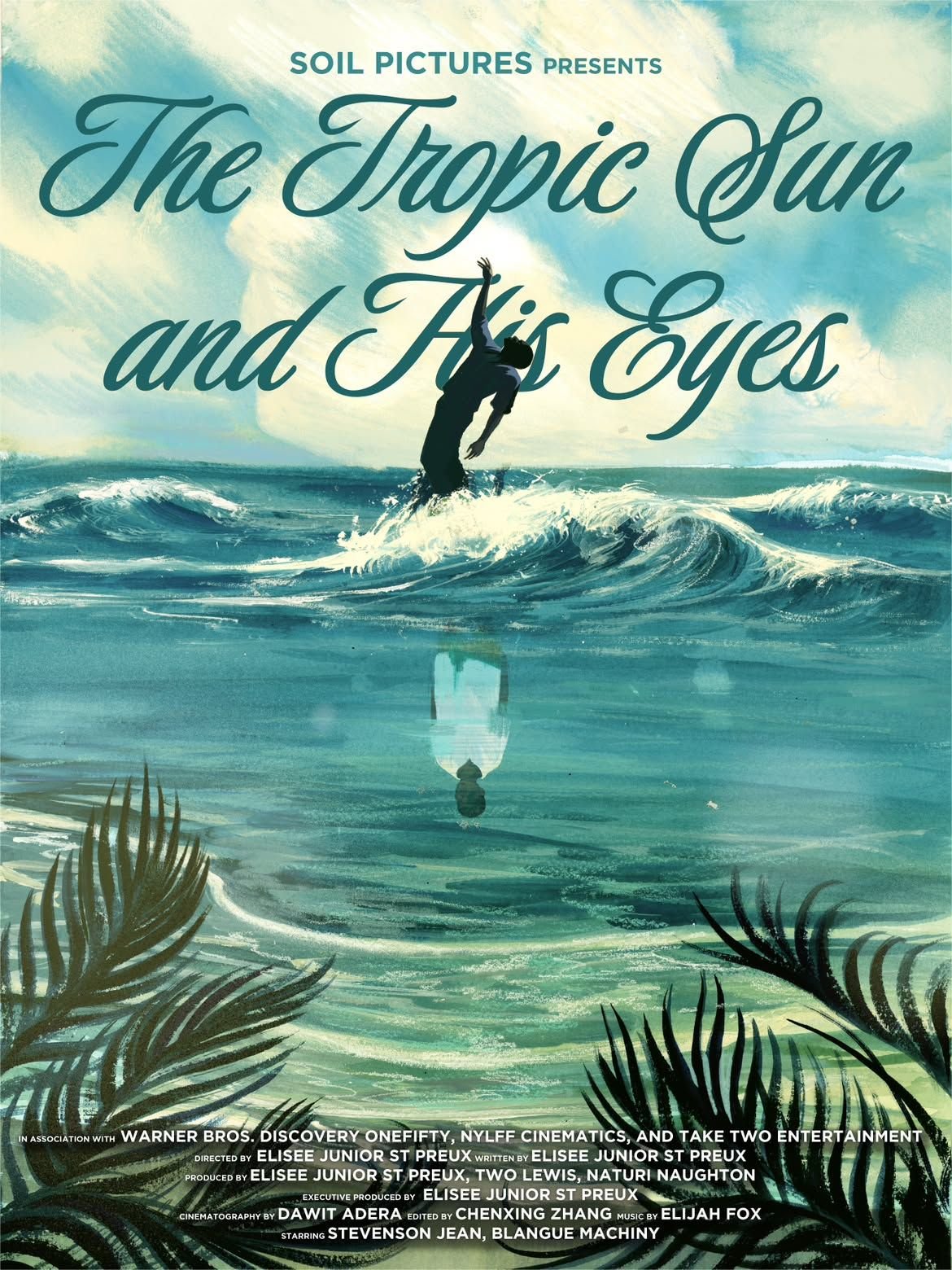 The TROPIC SUN AND HIS EYES official poster