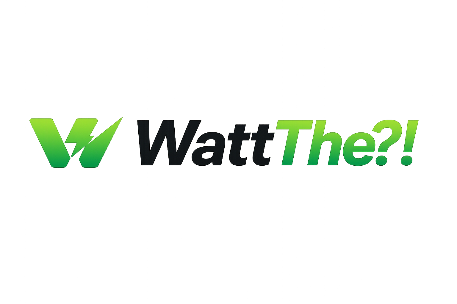 WattThe?!