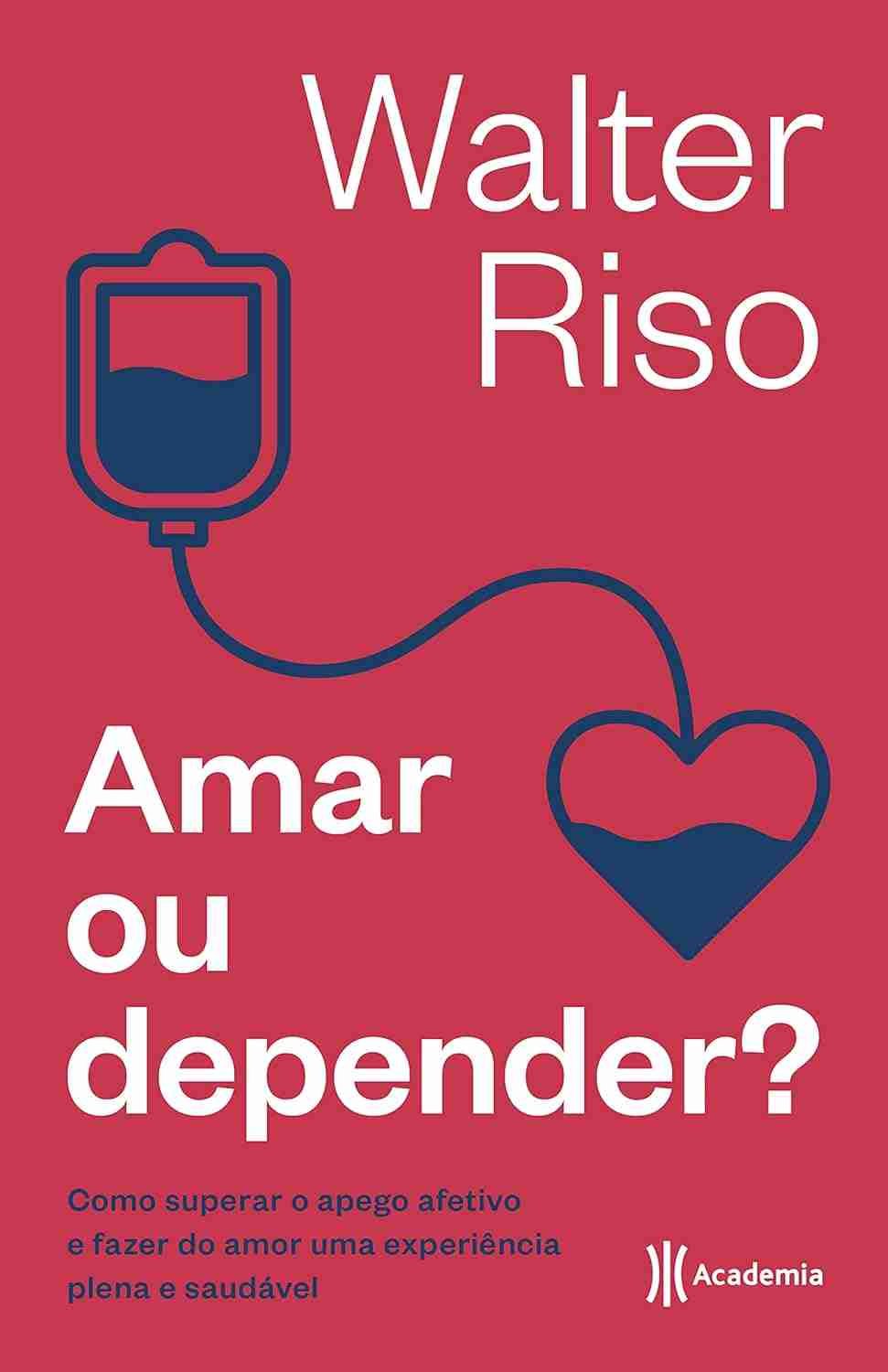 Capa do livro Amar ou Depender
