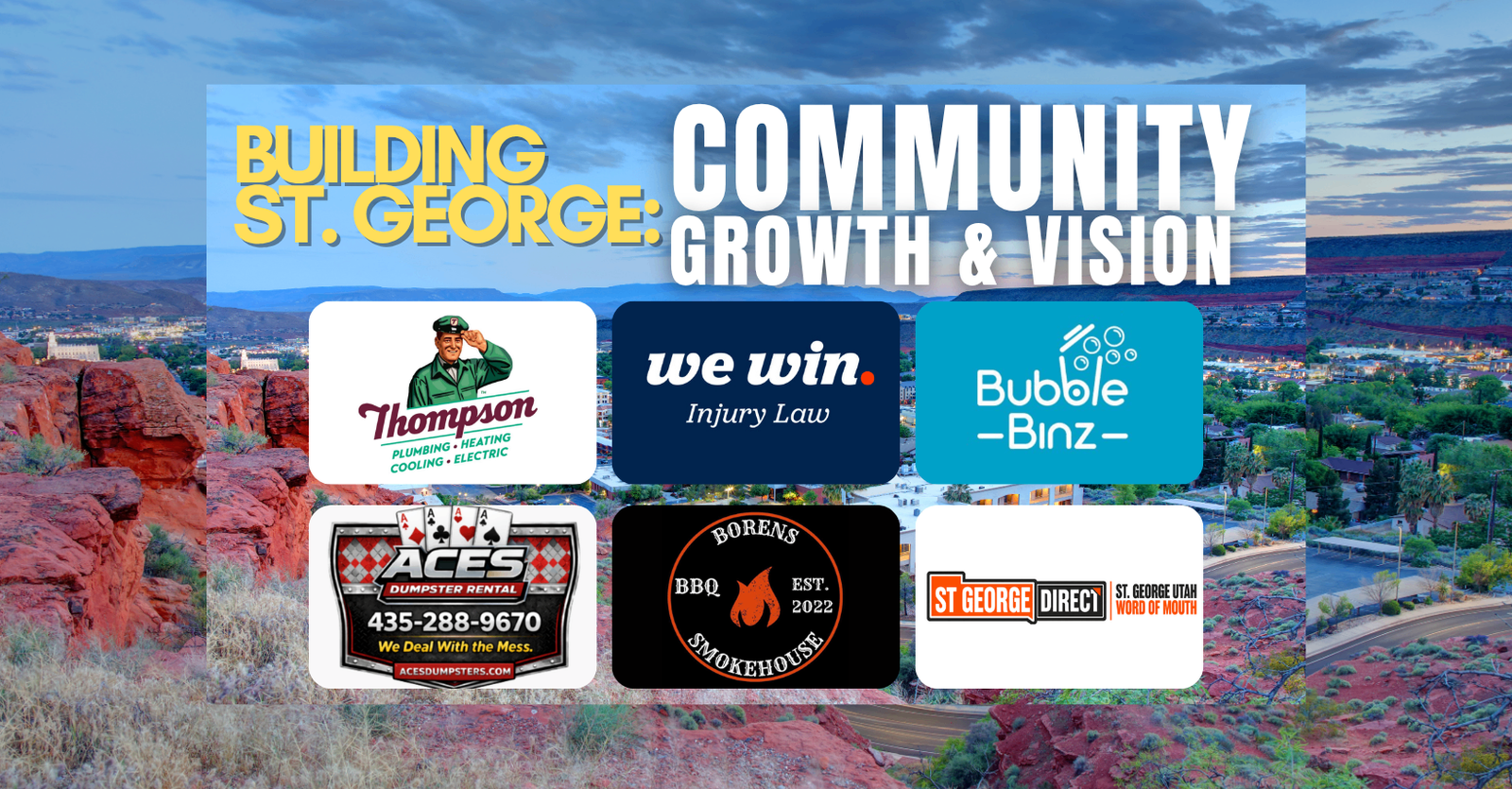 Building St. George: Community, Growth & Vision