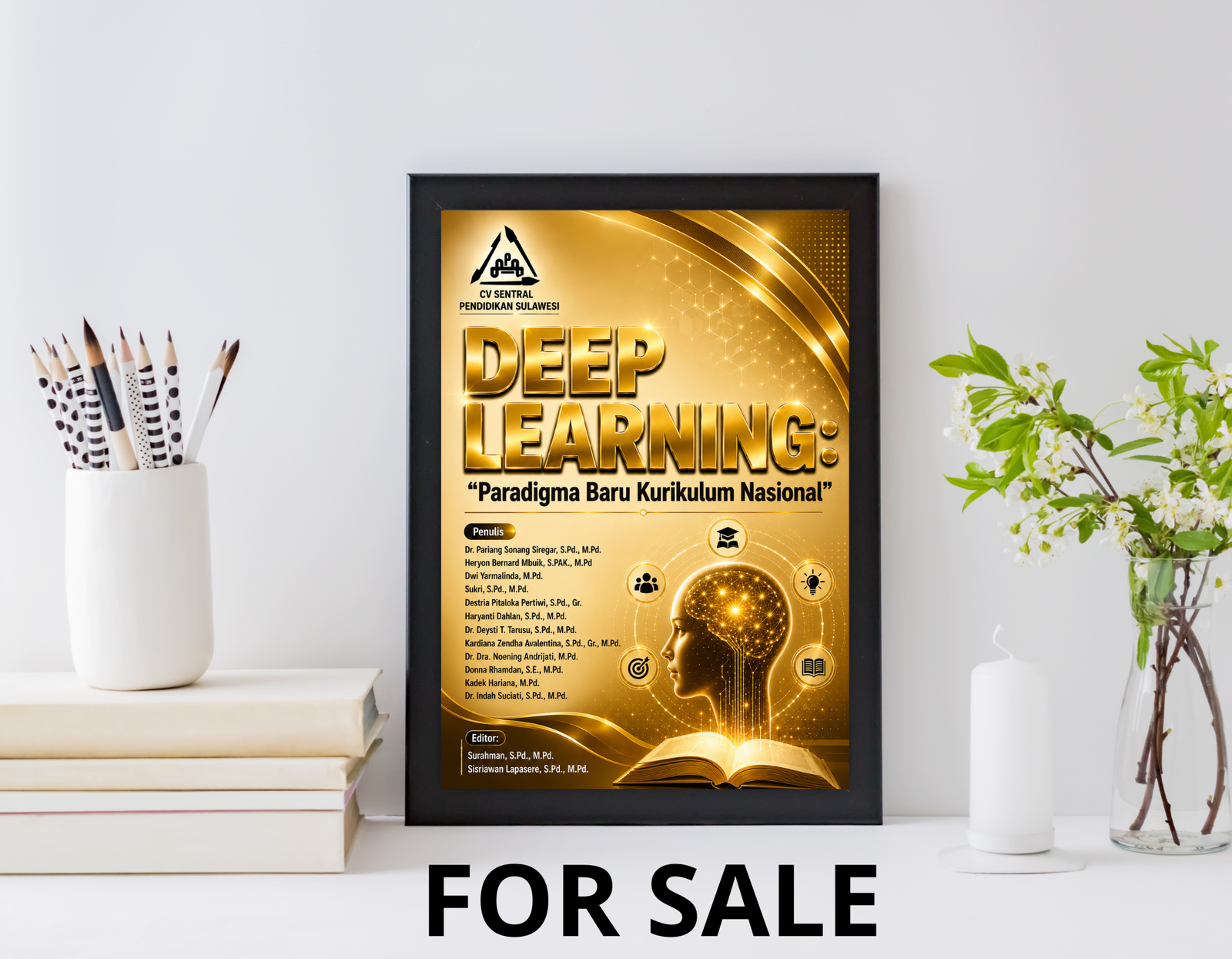 Cover buku Deep Learning: Paradigma Baru Kurikulum Nasional with modern design featuring gold background and technology elements, logo of CV Sentral Pendidikan Sulawesi at top, listing of authors and editors, illustration of human head with light elements and learning icons