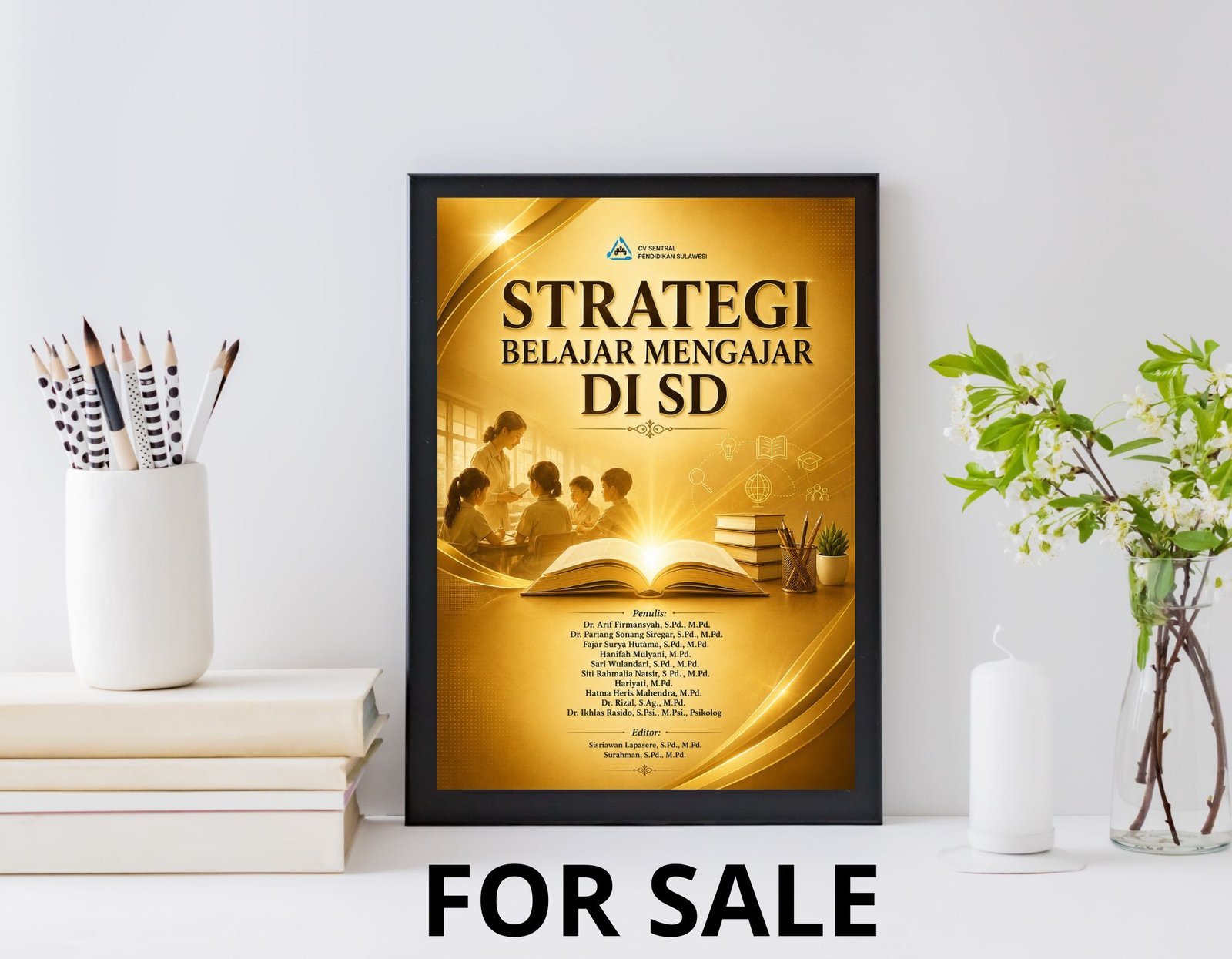 Cover buku Strategi Belajar Mengajar Di SD with professional design showing educational elements