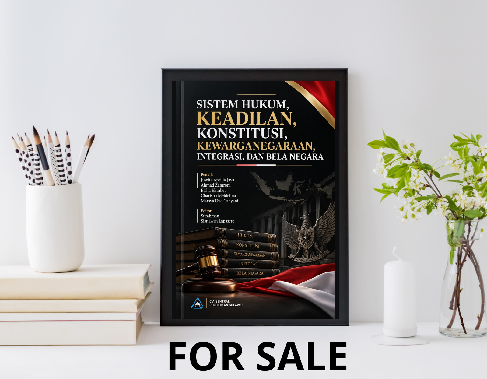 Sampul buku Sistem Hukum, Keadilan, Konstitusi, Kewarganegaraan, Integrasi, dan Bela Negara bernuansa hitam dan emas dengan ilustrasi palu hakim, buku, Garuda Pancasila, dan bendera Indonesia.