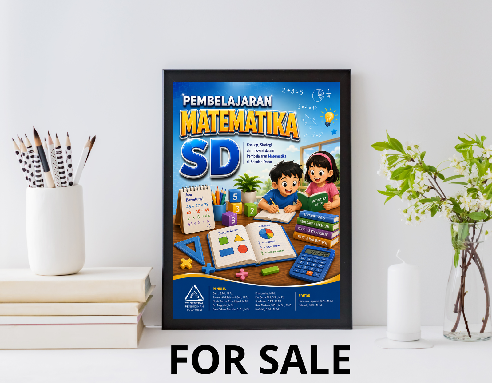 Book cover for Pembelajaran Matematika SD showing professional educational design with bright blue background, large bold yellow text 'MATEMATIKA', white text 'SD', mathematical equations and symbols