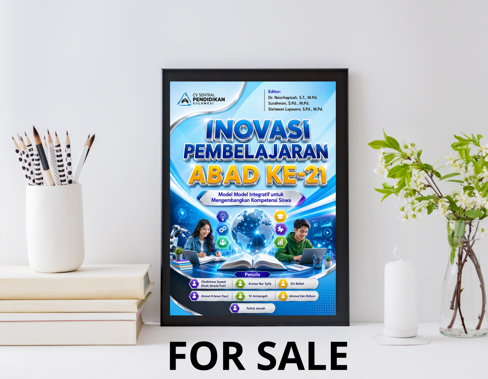 Cover buku INOVASI PEMBELAJARAN ABAD KE-21 with modern design featuring logo of CV Sentral Pendidikan Sulawesi, blue and yellow text, blue background with tech elements, and illustration of students learning with laptop