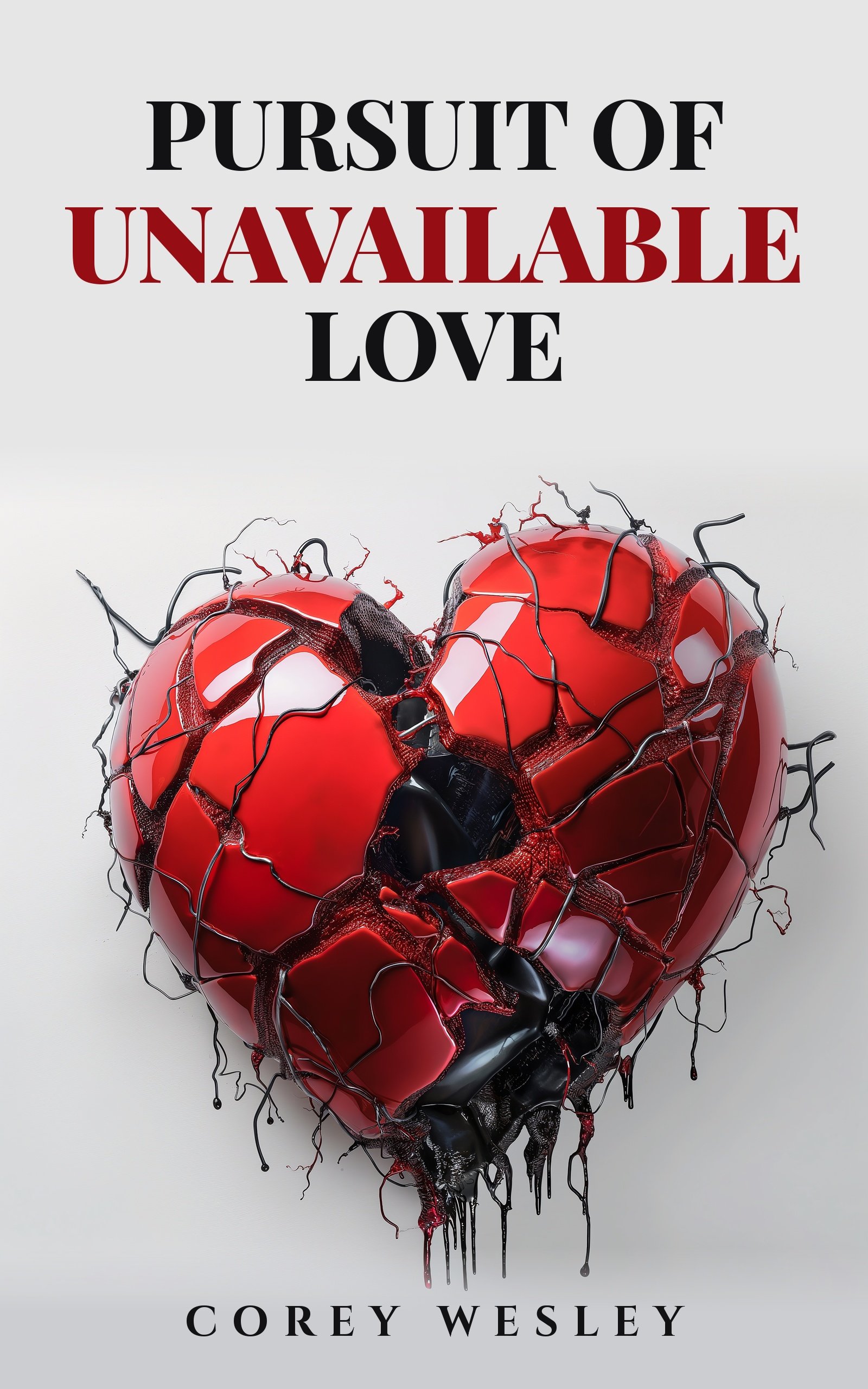 Pursuit of Unavailable Love — book cover