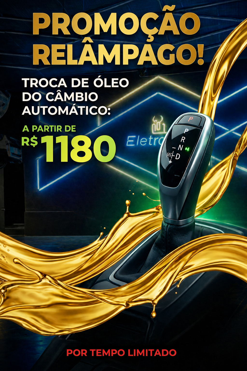 Promoção Relâmpago - Troca de Óleo do Câmbio Automático a partir de R$ 1180