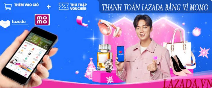 Thanh toán Lazada bằng ví MoMo