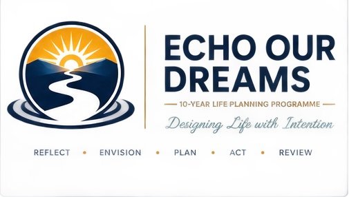 ECHO OUR DREAMS™ — a preventative, holistic life-and-career development programme.