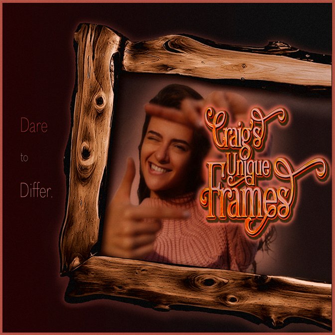 A smiling woman pointing out from a handcrafted live-edge wood frame beside the words Dare to Differ, with the Craig's Unique Frames logo