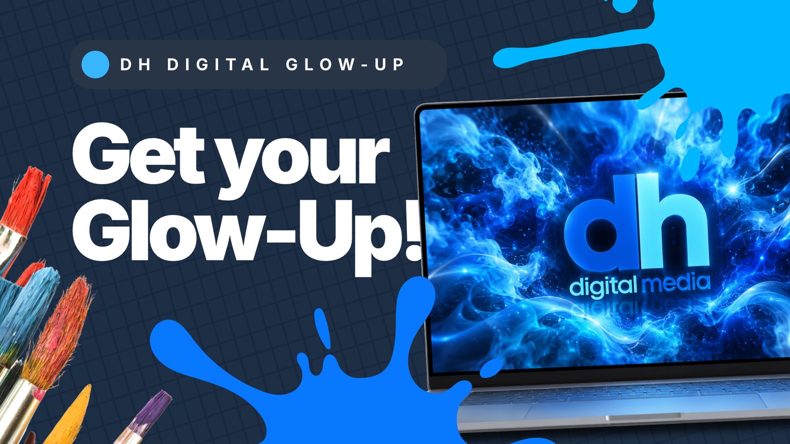 The DH Digital Glow-Up offer from DH Digital Media