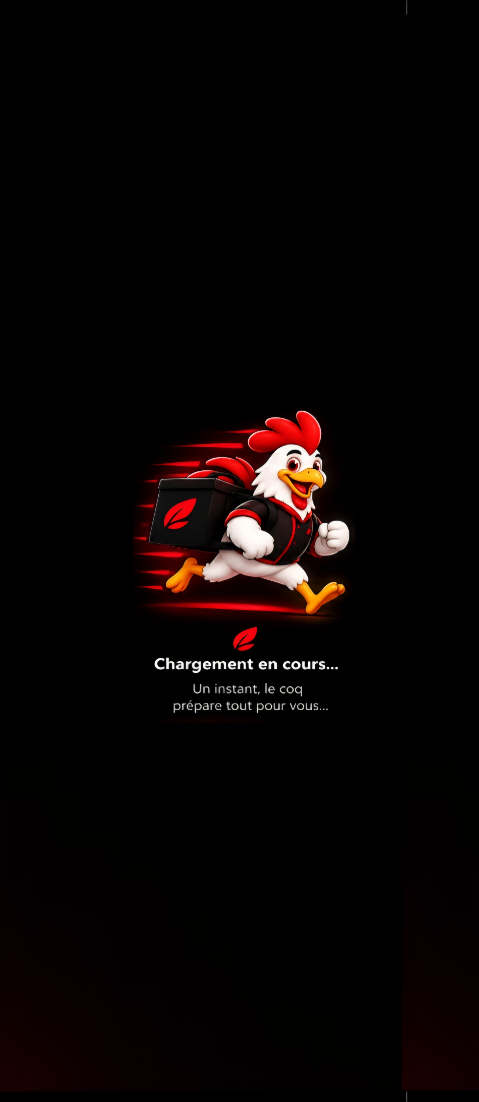 Chargement en cours… Un instant, le coq prépare tout pour vous…