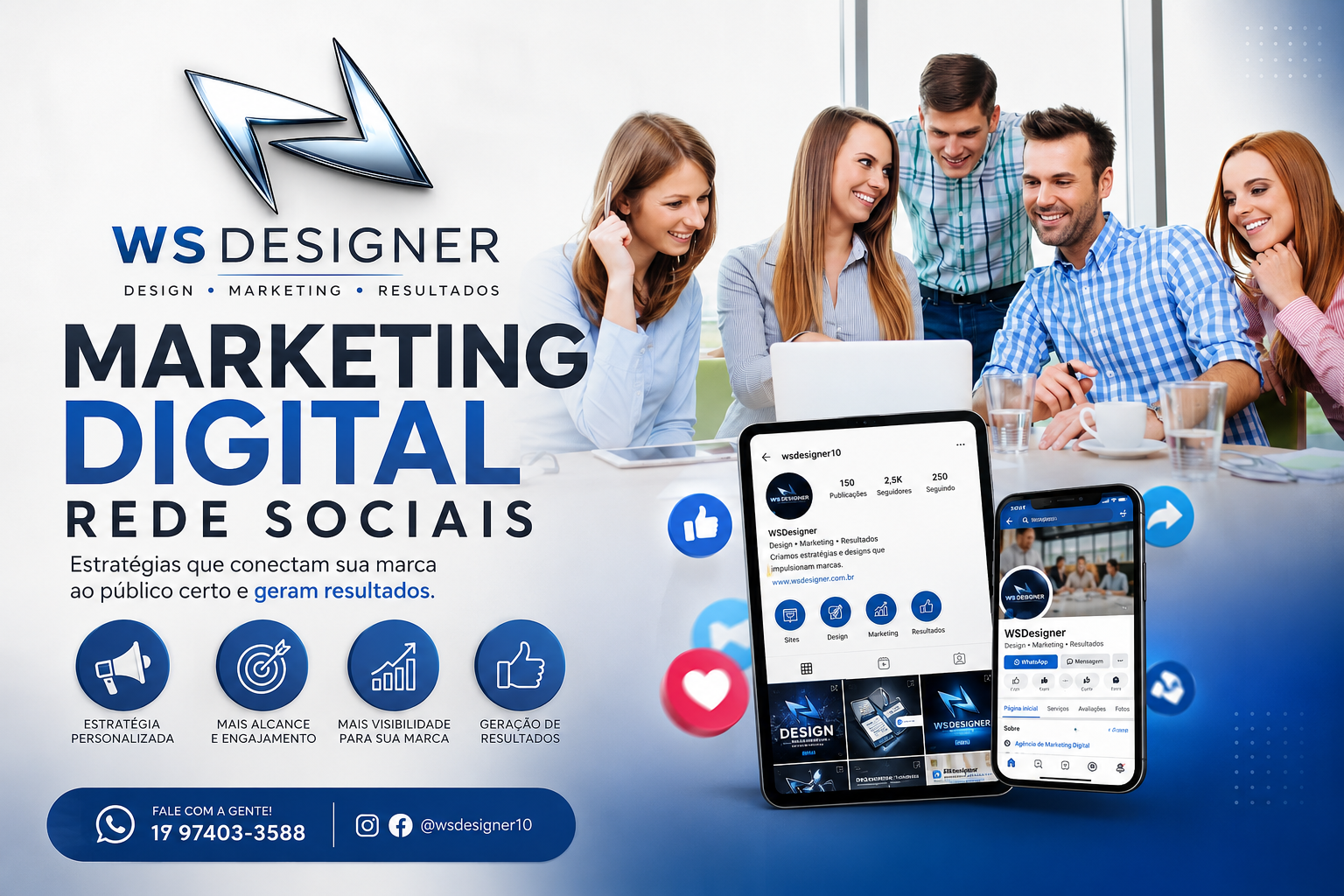 Campanha WSDesigner de marketing digital e redes sociais
