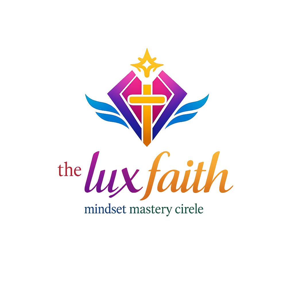 The Luxe Faith Mindset Mastery Circle