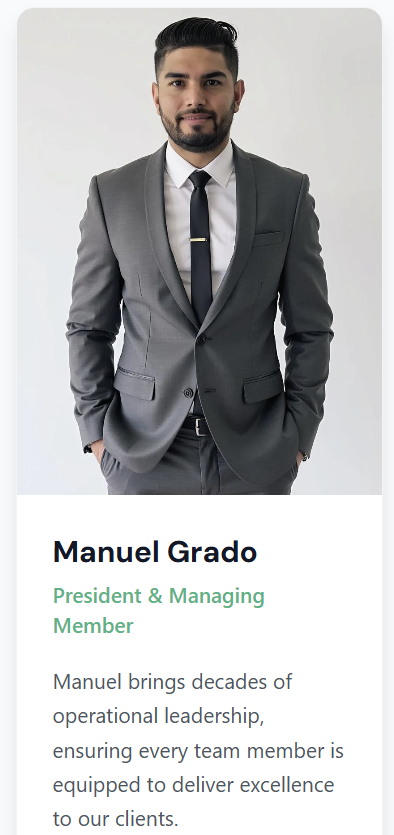 Manuel Grado — President & Managing Member