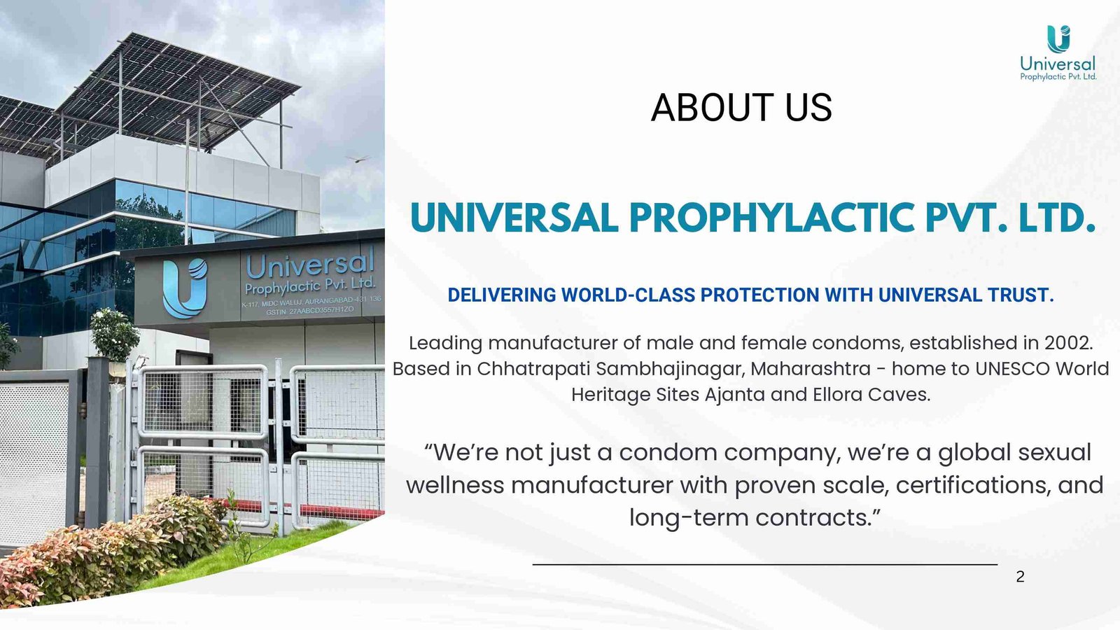 Universal Prophylactic world-class manufacturing facility