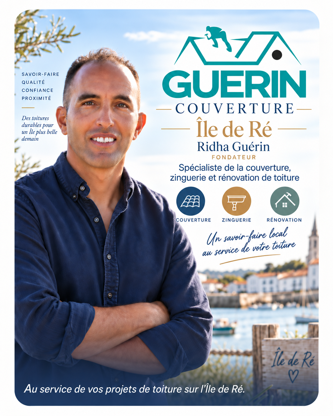 Ridha Guérin, fondateur de Guérin Couverture à Saint-Martin-de-Ré